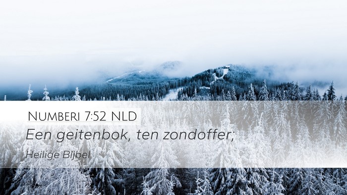 Numberi 7:52 NLD Desktop Wallpaper - Een geitenbok, ten - Desktop Bible Verse Wallpaper