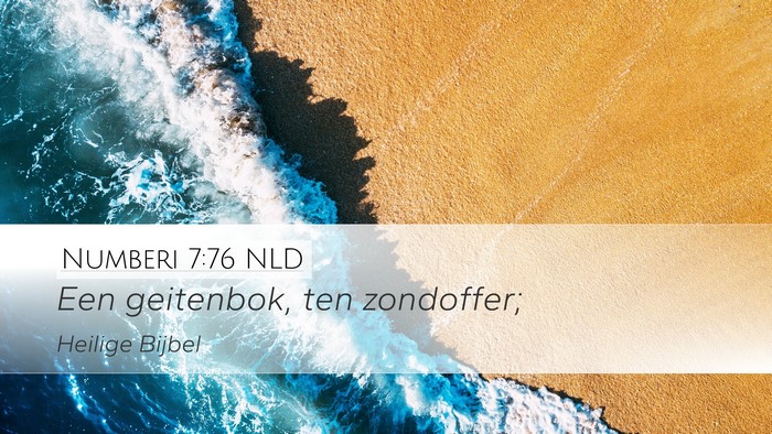 Numberi 7:76 NLD Desktop Wallpaper - Een geitenbok, ten - Desktop Bible Verse Wallpaper