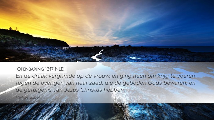 Openbaring 12:17 NLD Bible Verse Image