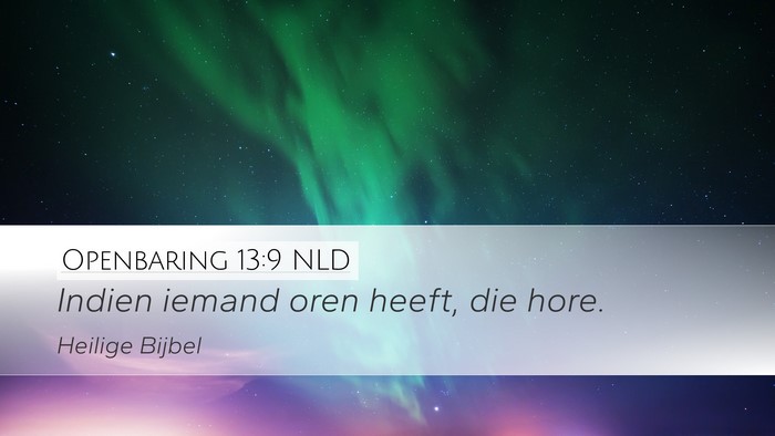 Openbaring 13:9 NLD Bible Verse Image