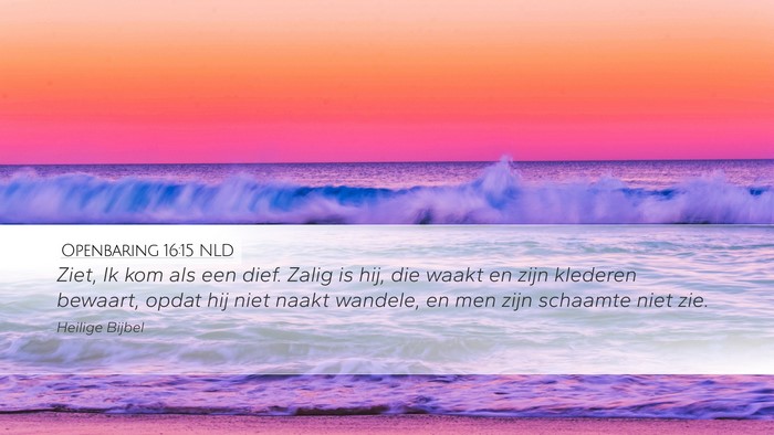 Openbaring 16:15 NLD Bible Verse Image