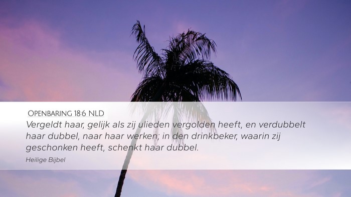 Openbaring 18:6 NLD Bible Verse Image