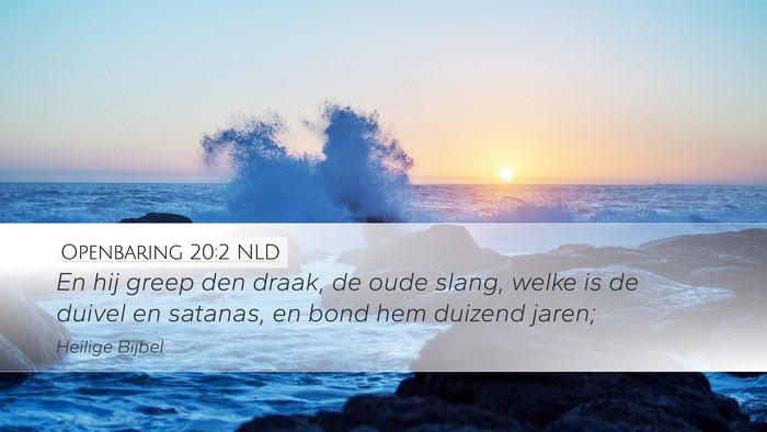 Openbaring 20:2 NLD Bible Verse Image