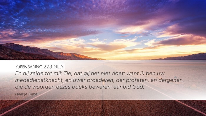 Openbaring 22:9 NLD Bible Verse Image