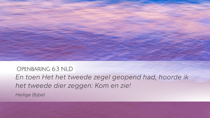 Openbaring 6:3 NLD Bible Verse Image