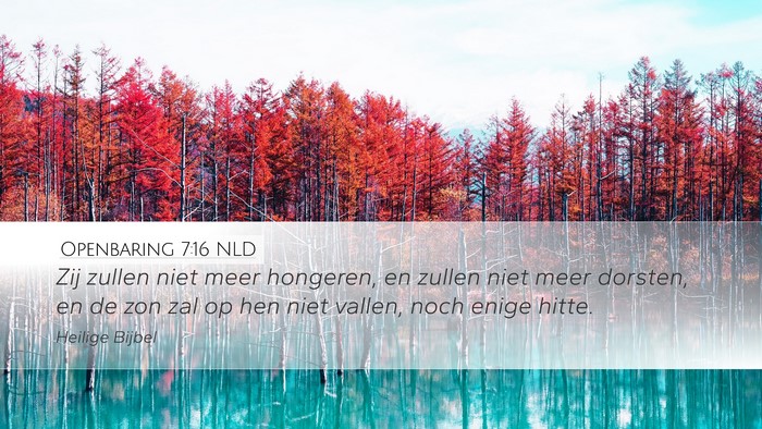 Openbaring 7:16 NLD Bible Verse Image