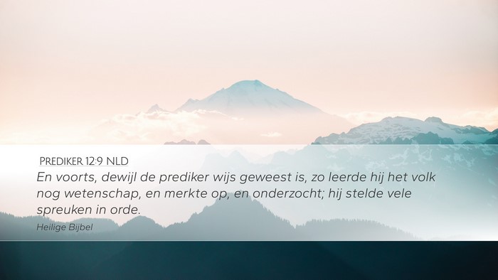 Prediker 12:9 NLD Bible Verse Image