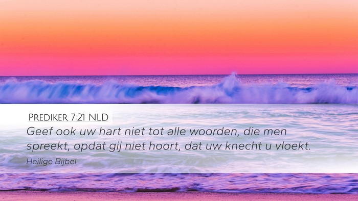 Prediker 7:21 NLD Bible Verse Image