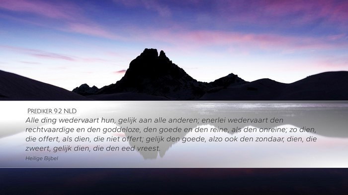 Prediker 9:2 NLD Bible Verse Image