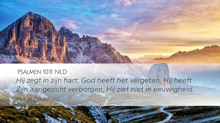 Psalmen 10:11 NLD Bible Verse Image