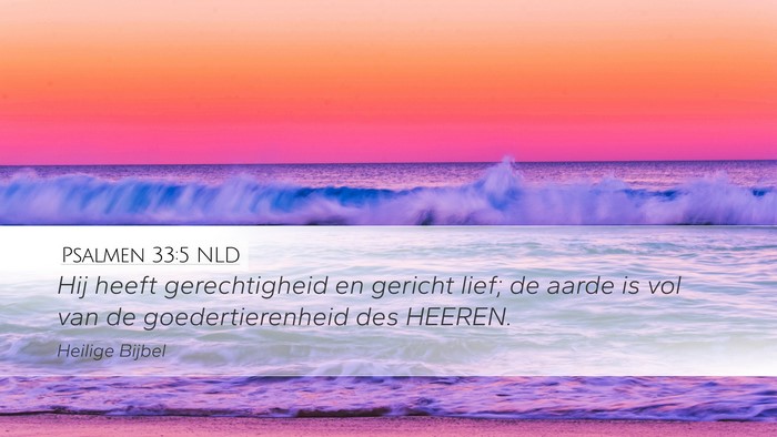 Psalmen 33:5 NLD Bible Verse Image