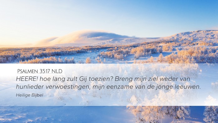 Psalmen 35:17 NLD Bible Verse Image