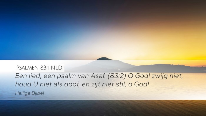 Psalmen 83:1 NLD Bible Verse Image