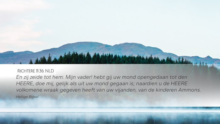 Richtere 11:36 NLD Bible Verse Image