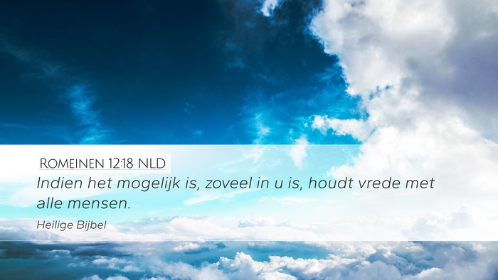 Romeinen 12:18 NLD Bible Verse Image
