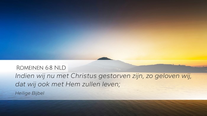 Romeinen 6:8 NLD Bible Verse Image