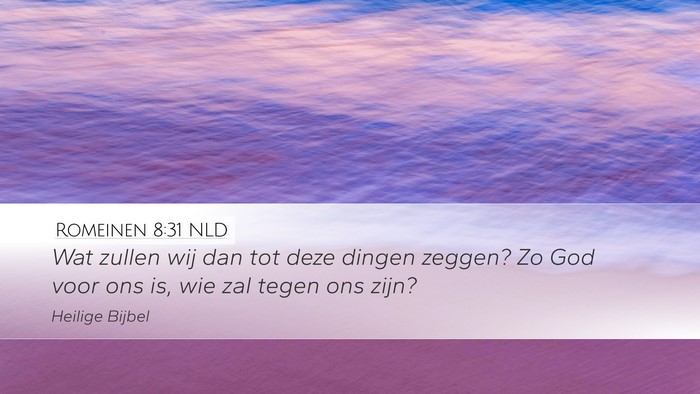Romeinen 8:31 NLD Bible Verse Image