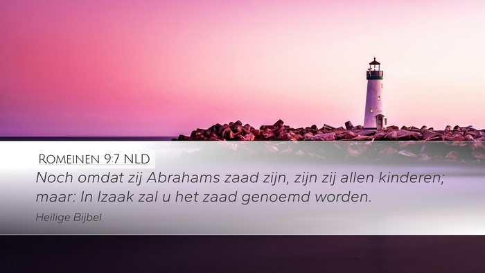Romeinen 9:7 NLD Bible Verse Image