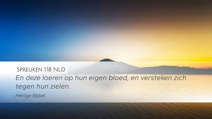 Spreuken 1:18 NLD Bible Verse Image