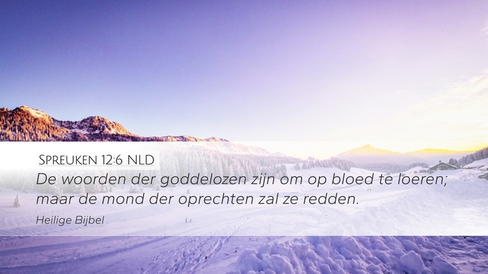 Spreuken 12:6 NLD Bible Verse Image