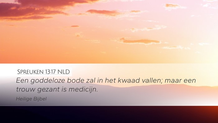 Spreuken 13:17 NLD Bible Verse Image