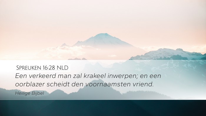 Spreuken 16:28 NLD Bible Verse Image