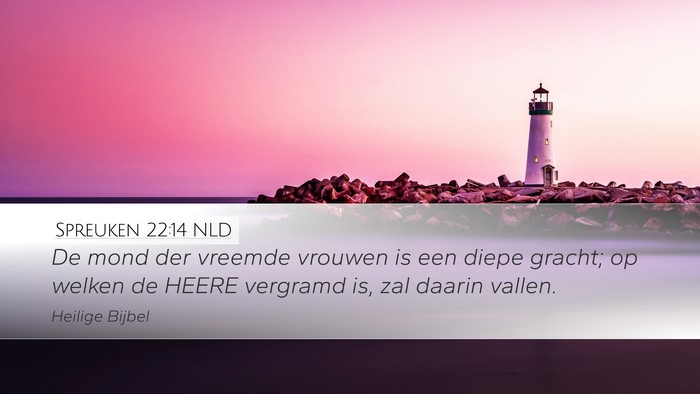 Spreuken 22:14 NLD Bible Verse Image