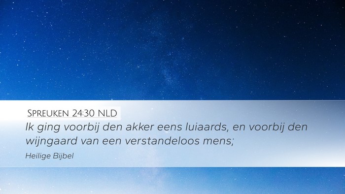 Spreuken 24:30 NLD Bible Verse Image