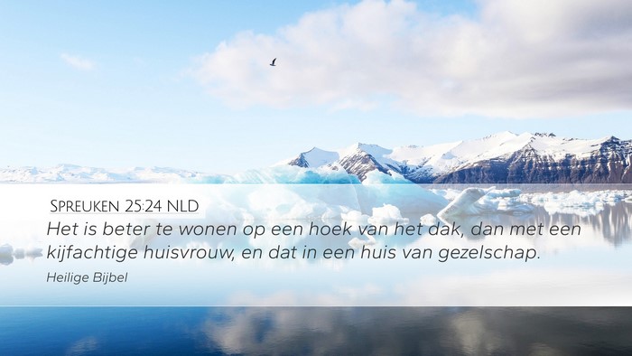 Spreuken 25:24 NLD Bible Verse Image