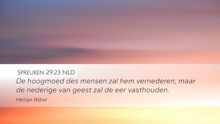 Spreuken 29:23 NLD Bible Verse Image