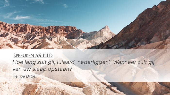 Spreuken 6:9 NLD Bible Verse Image