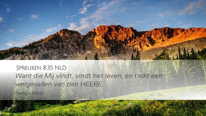 Spreuken 8:35 NLD Bible Verse Image