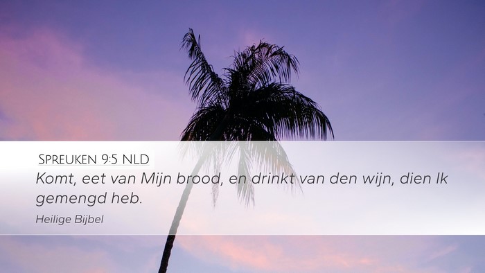 Spreuken 9:5 NLD Bible Verse Image
