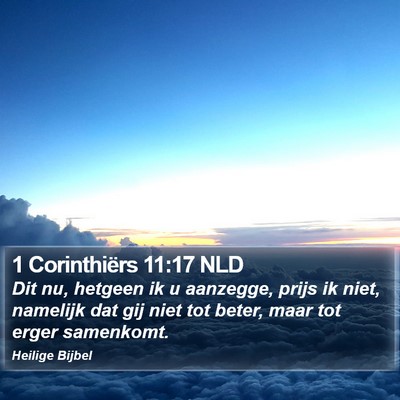1 Corinthiërs 11:17 NLD Bible Verse Image