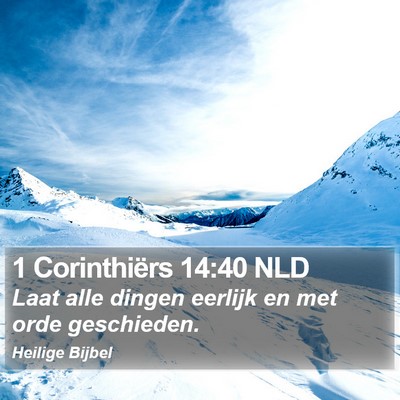 1 Corinthiërs 14:40 NLD Bible Verse Image