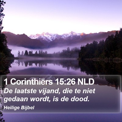 1 Corinthiërs 15:26 NLD Bible Verse Image