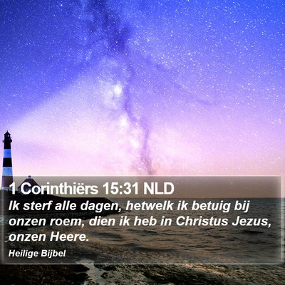 1 Corinthiërs 15:31 NLD Bible Verse Image