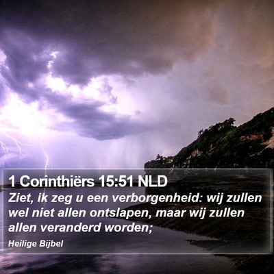 1 Corinthiërs 15:51 NLD Bible Verse Image