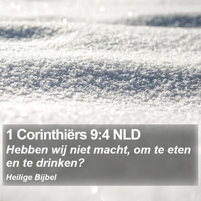 1 Corinthiërs 9:4 NLD Bible Verse Image