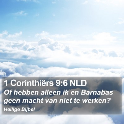 1 Corinthiërs 9:6 NLD Bible Verse Image