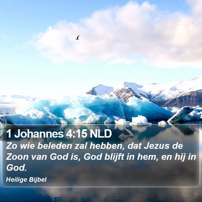 1 Johannes 4:15 NLD Bible Verse Image