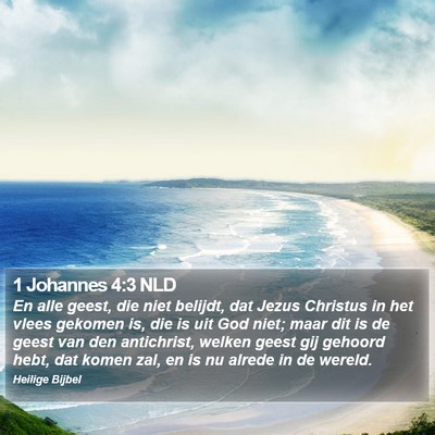1 Johannes 4:3 NLD Bible Verse Image