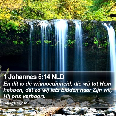 1 Johannes 5:14 NLD Bible Verse Image