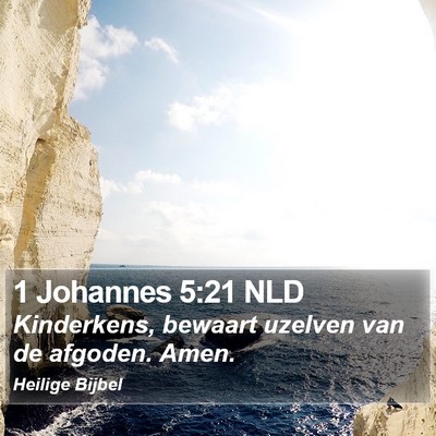 1 Johannes 5:21 NLD Bible Verse Image