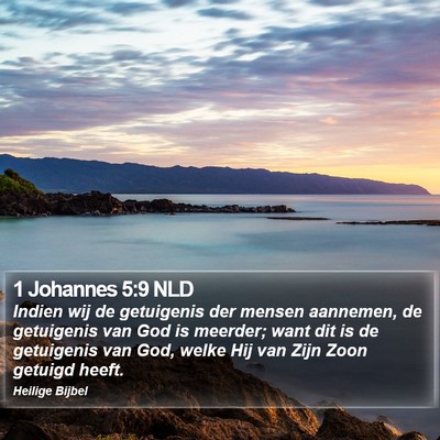 1 Johannes 5:9 NLD Bible Verse Image