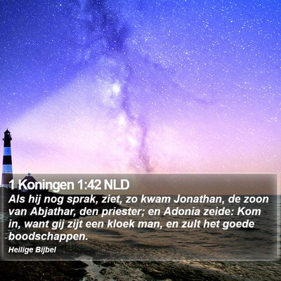 1 Koningen 1:42 NLD Bible Verse Image