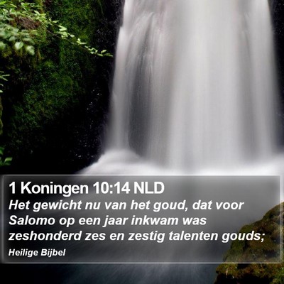 1 Koningen 10:14 NLD Bible Verse Image
