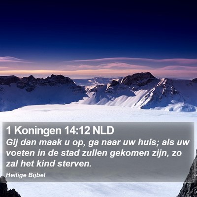 1 Koningen 14:12 NLD Bible Verse Image