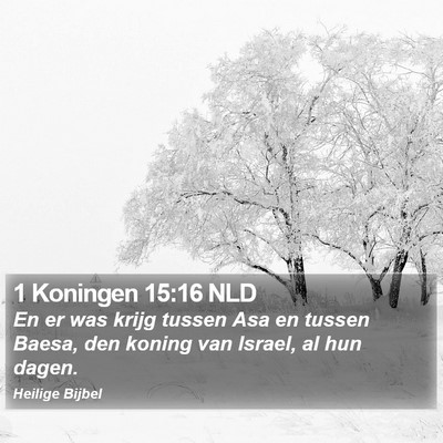 1 Koningen 15:16 NLD Bible Verse Image