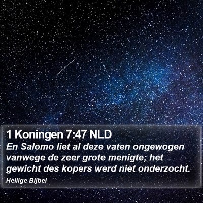 1 Koningen 7:47 NLD Bible Verse Image